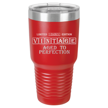 Vintage Age to Perfection Tumbler